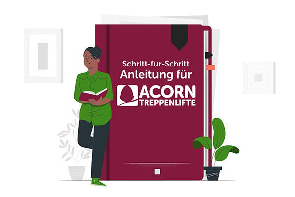 Schritt-für-Schritt-Anleitung für Acorn-Treppenlifte - 8 einfache Schritte zu Ihrem neuen Treppenlift