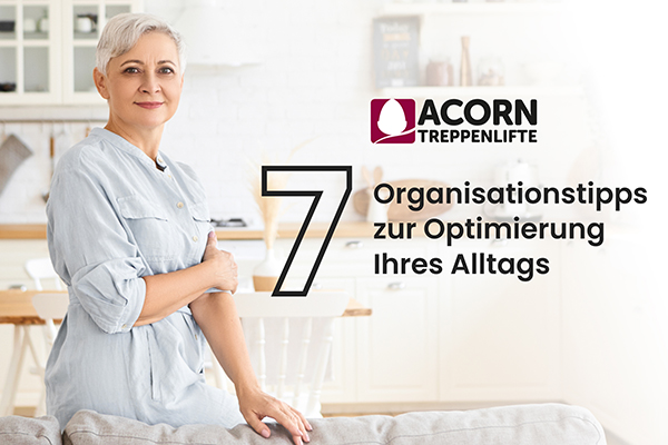 So behalten Sie in diesem Jahr den Überblick - 7 Organisationstipps zur Optimierung Ihres Alltags