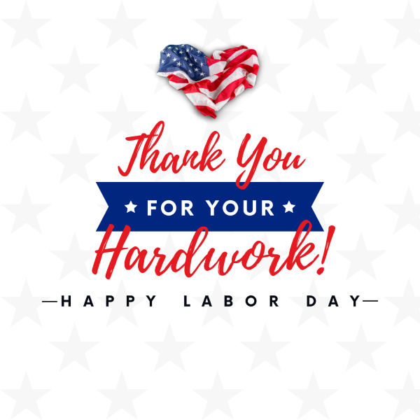 Why Americans Celebrate Labor Day— 4 Rewarding Ways You Can Celebrate Labor Day Weekend 2024