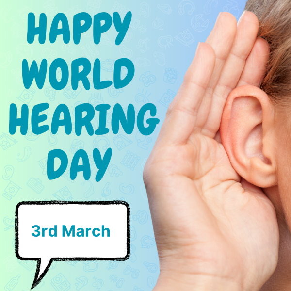 World Hearing Day 2025 #safelistening— Everything You Need to Know About Ear Care, Hearing Protection, Hearing Loss, and More