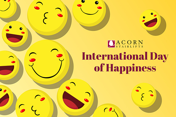 acorn stairlifts International Day of Happiness