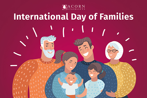 International Day of Families 2023—Why Family Means Everything to Us at Acorn Stairlifts 